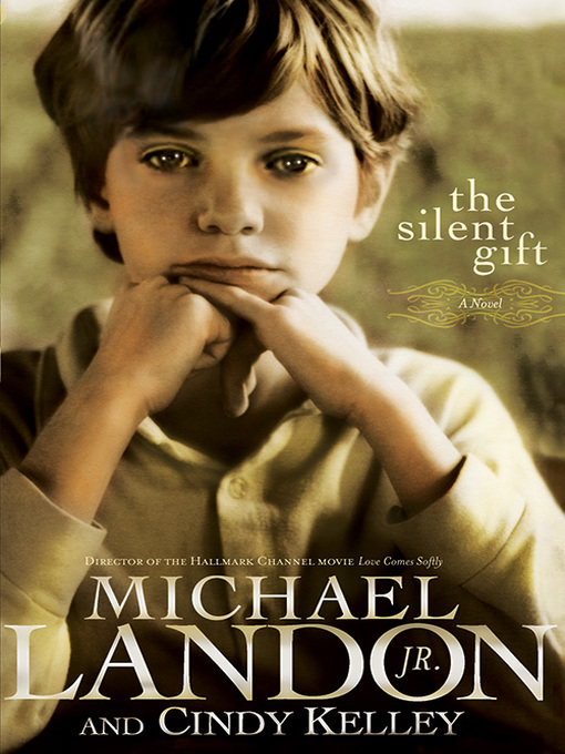 Title details for The Silent Gift by Michael Jr. Landon - Available